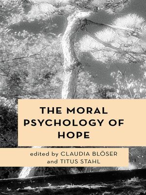 cover image of The Moral Psychology of Hope